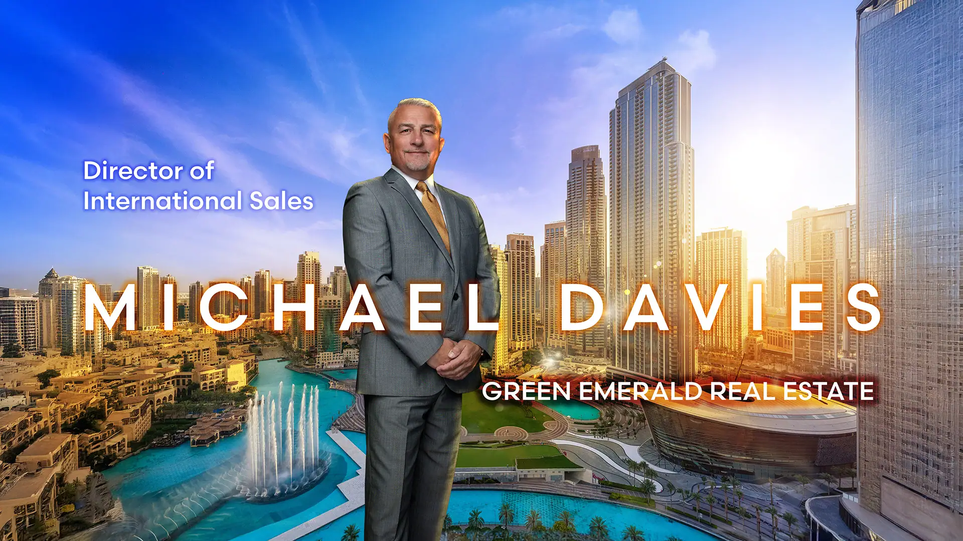 Mike Davies, International entrepreneur selling million pound properties in Dubai